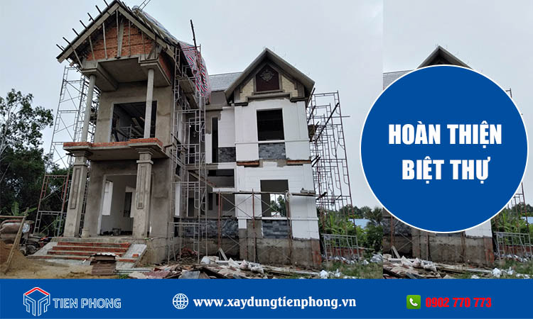 Thi công hoàn thiện biệt thự 